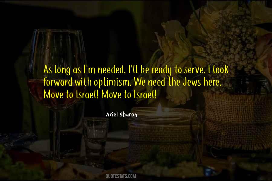 Ariel Sharon Quotes #1024681