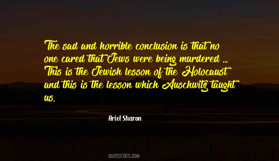 Ariel Sharon Quotes #1431463