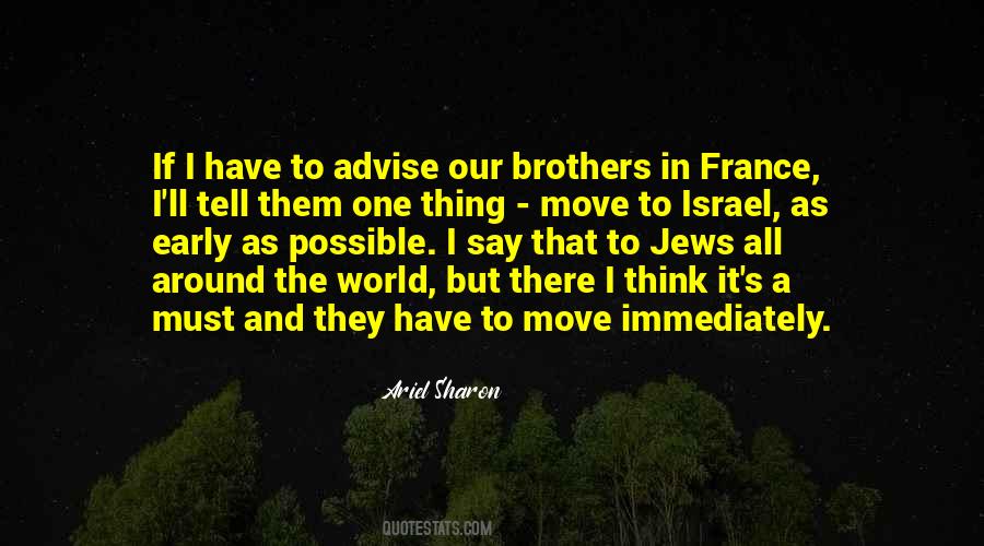 Ariel Sharon Quotes #208395