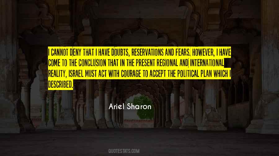 Ariel Sharon Quotes #299515
