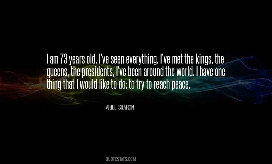 Ariel Sharon Quotes #309374