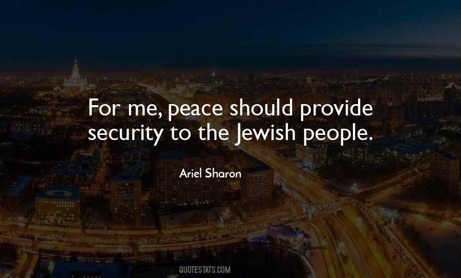 Ariel Sharon Quotes #471372