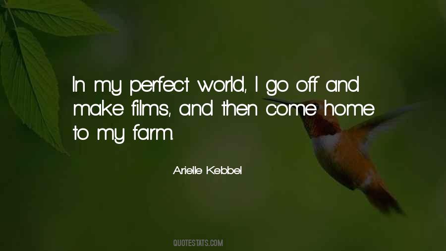 Arielle Kebbel Quotes #1706628