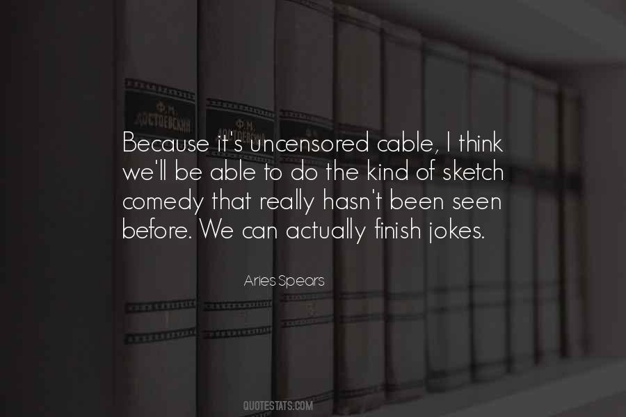 Aries Spears Quotes #904164