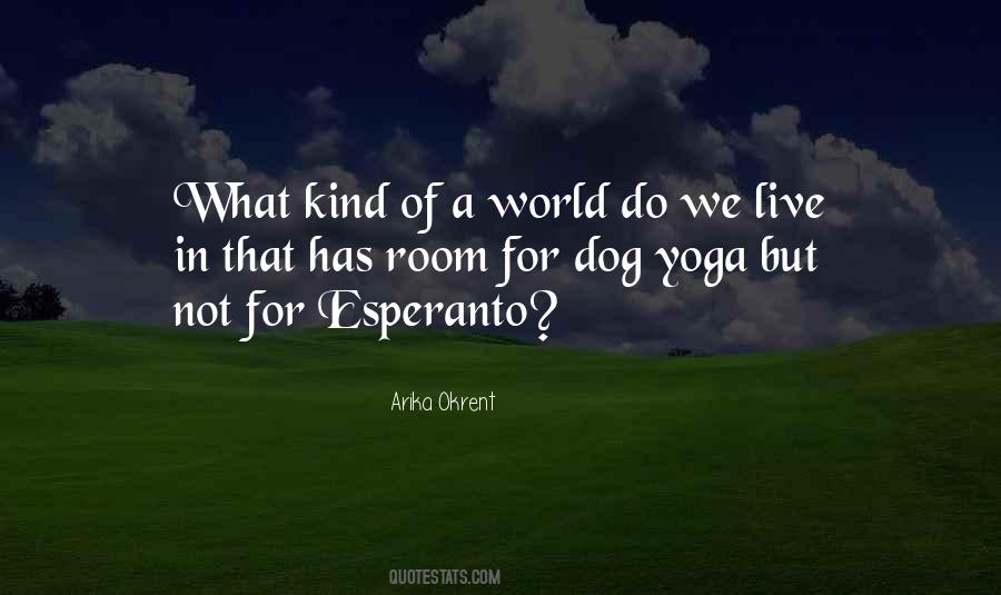 Arika Okrent Quotes #1675731