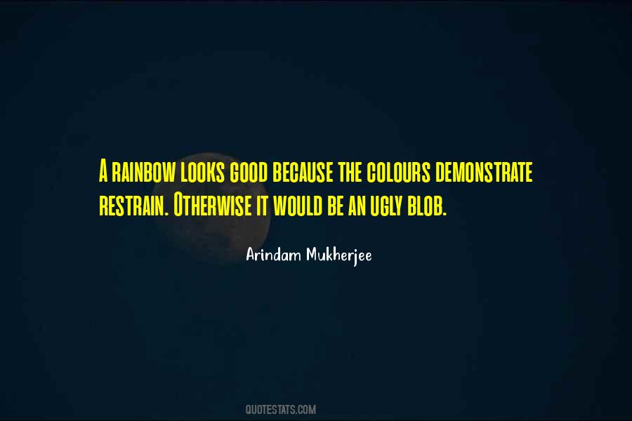 Arindam Mukherjee Quotes #451387