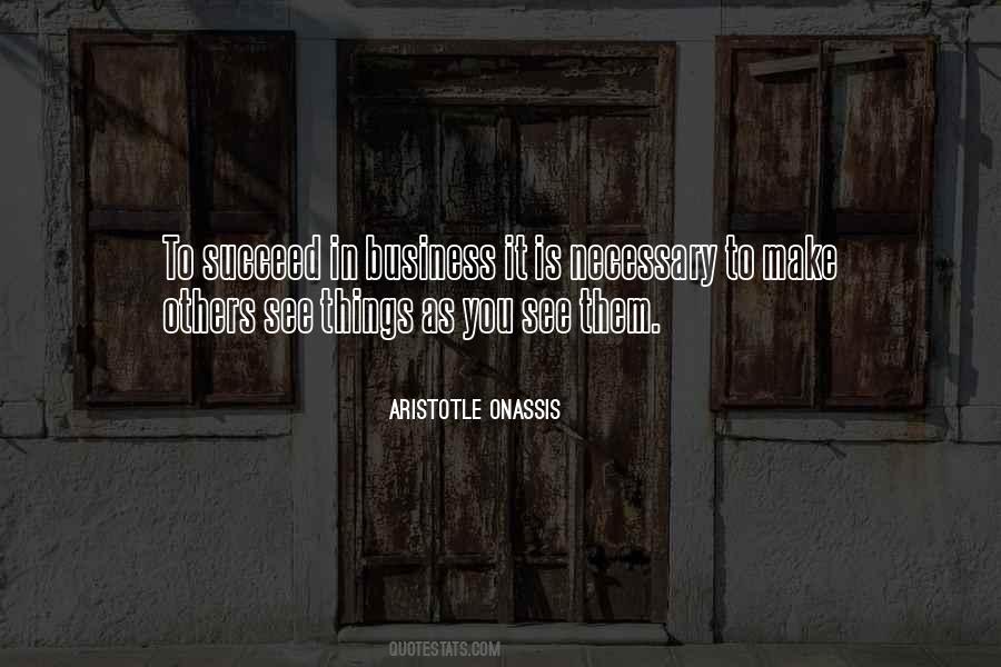 Aristotle Onassis Quotes #955683