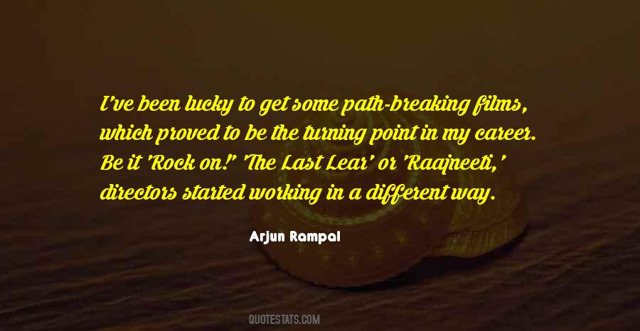 Arjun Rampal Quotes #174727