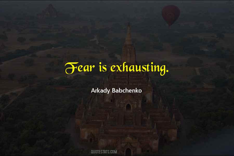 Arkady Babchenko Quotes #1634373 Arkady Babchenko Quotes #1634373