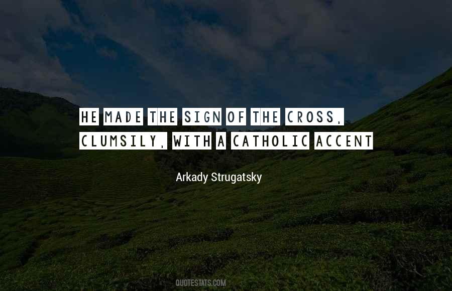 Arkady Strugatsky Quotes #1192254