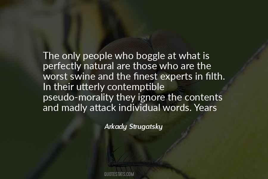 Arkady Strugatsky Quotes #1517608