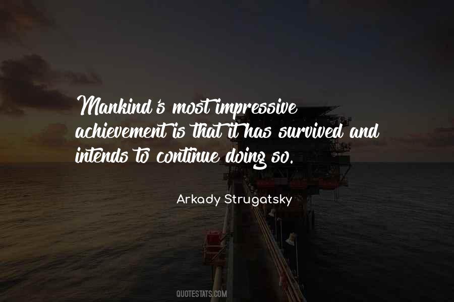 Arkady Strugatsky Quotes #1571380