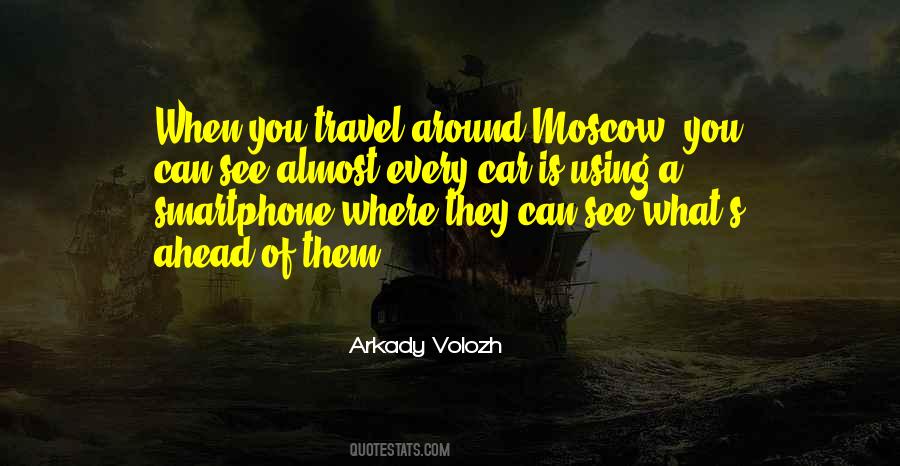 Arkady Volozh Quotes #1808682