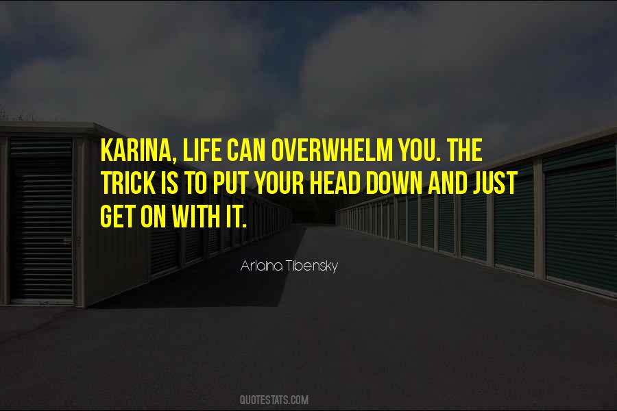 Arlaina Tibensky Quotes #1114906