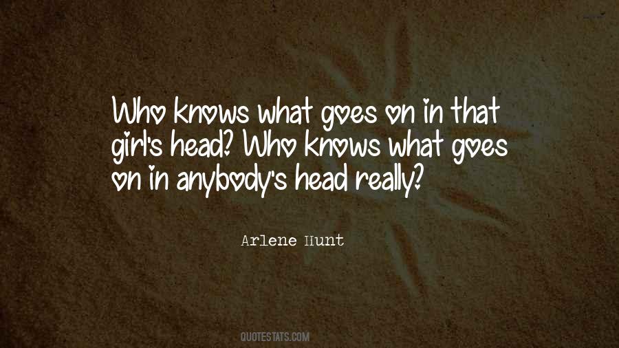 Arlene Hunt Quotes #848516