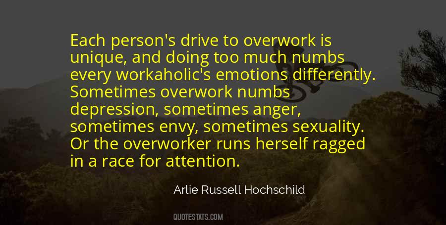 Arlie Russell Hochschild Quotes #108462