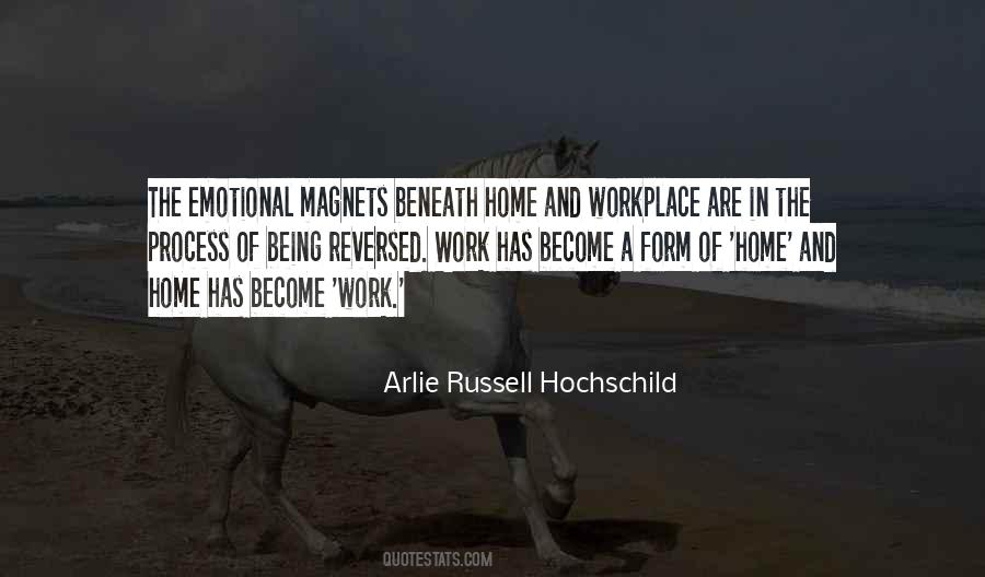 Arlie Russell Hochschild Quotes #1117585