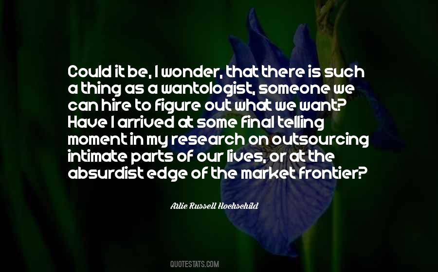 Arlie Russell Hochschild Quotes #1219531