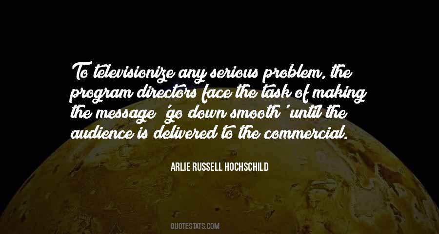 Arlie Russell Hochschild Quotes #1236407