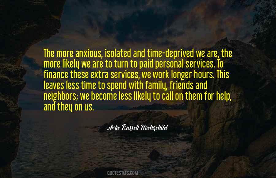 Arlie Russell Hochschild Quotes #1657498