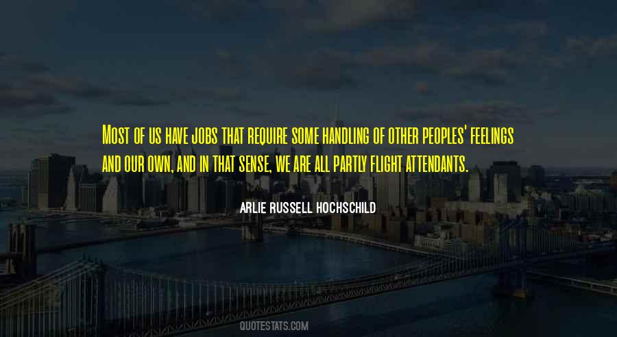 Arlie Russell Hochschild Quotes #956474