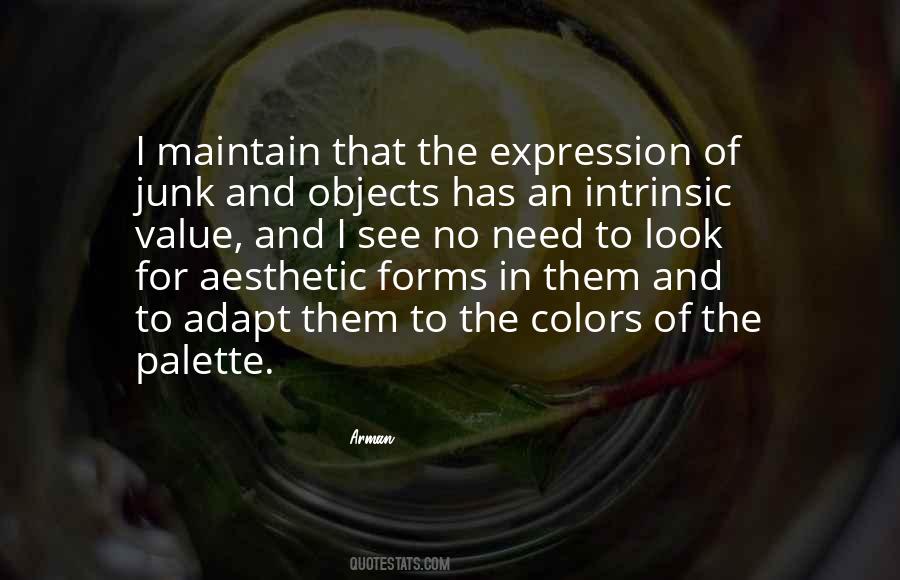 Arman Quotes #1212781