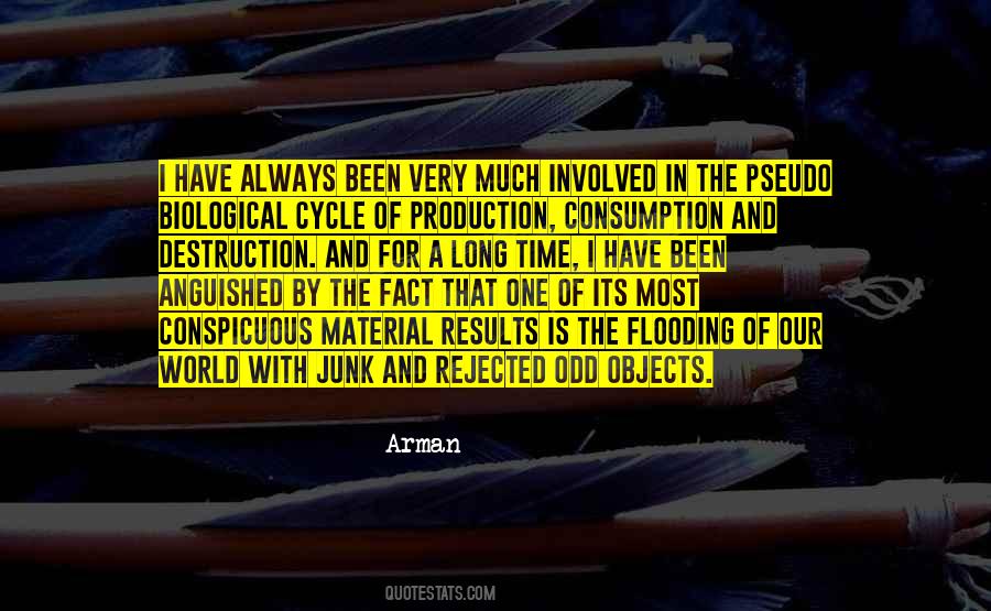 Arman Quotes #981358