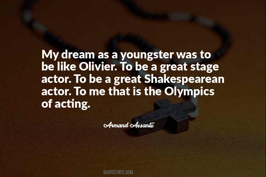 Armand Assante Quotes #1317700