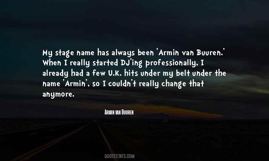 Armin Van Buuren Quotes #1839886