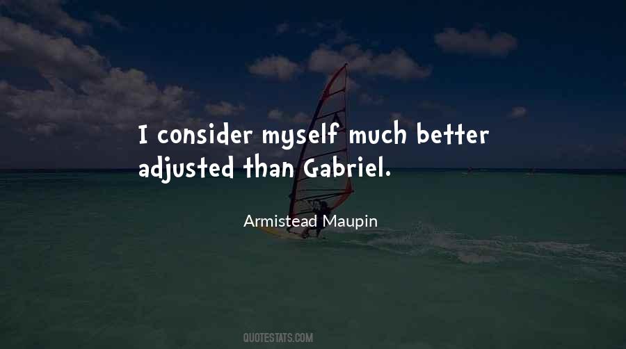 Armistead Maupin Quotes #930934