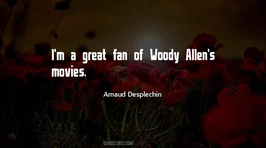 Arnaud Desplechin Quotes #1297535