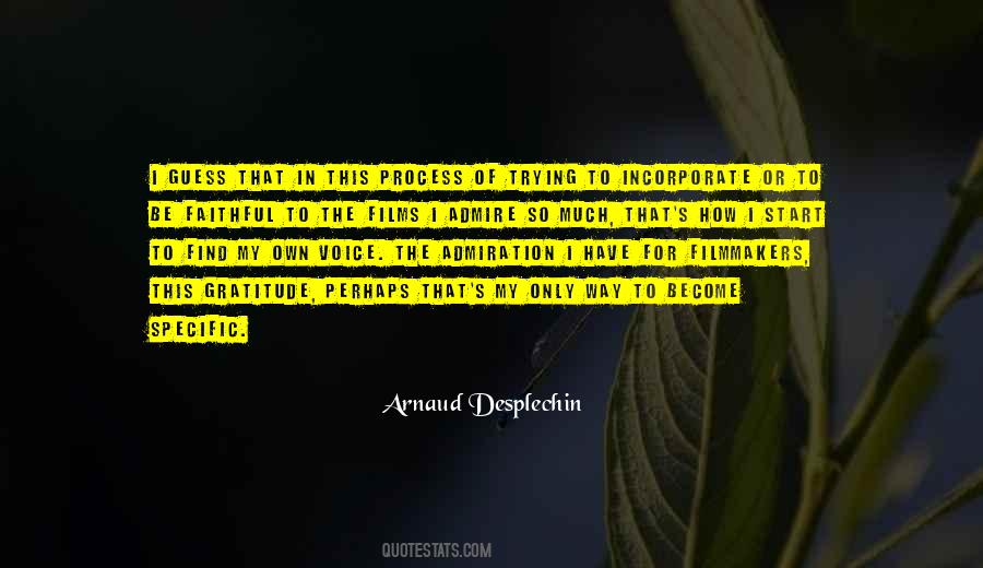 Arnaud Desplechin Quotes #973872