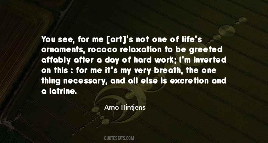 Arno Hintjens Quotes #1839483