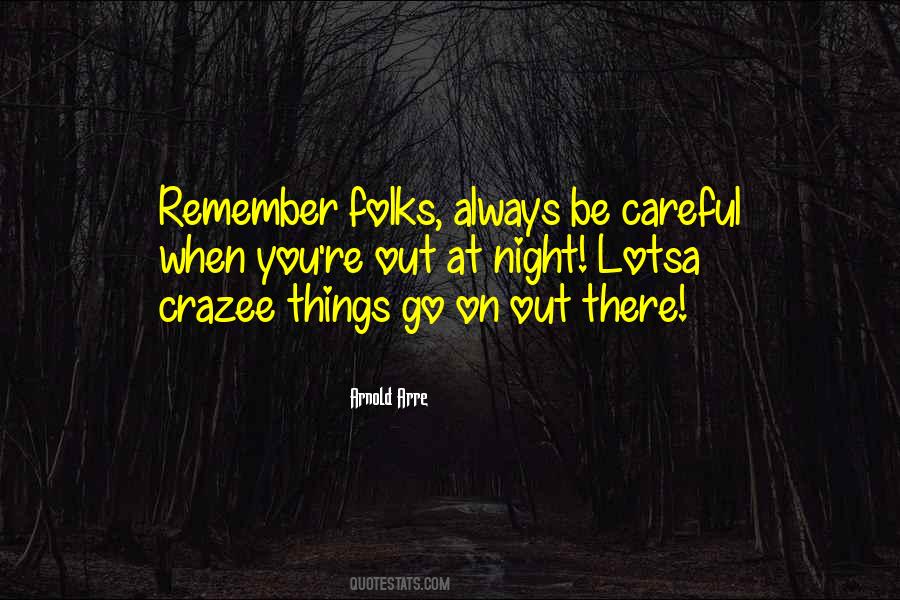 Arnold Arre Quotes #233026