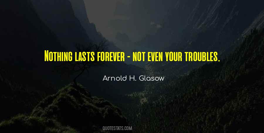 Arnold H. Glasow Quotes #1484712