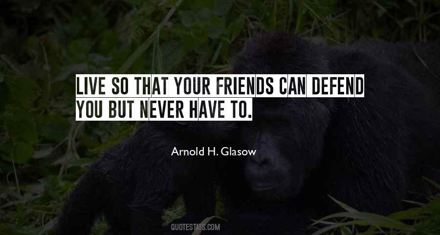 Arnold H. Glasow Quotes #315191