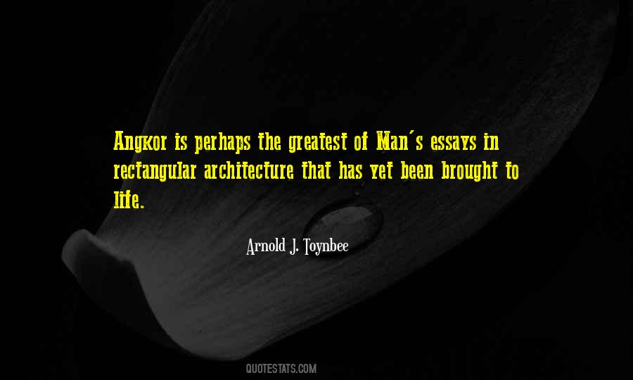 Arnold J. Toynbee Quotes #1102671