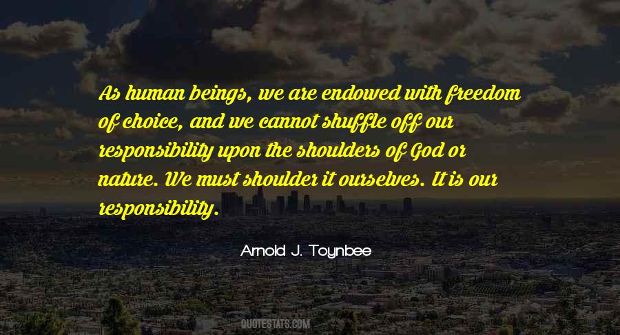 Arnold J. Toynbee Quotes #1763137