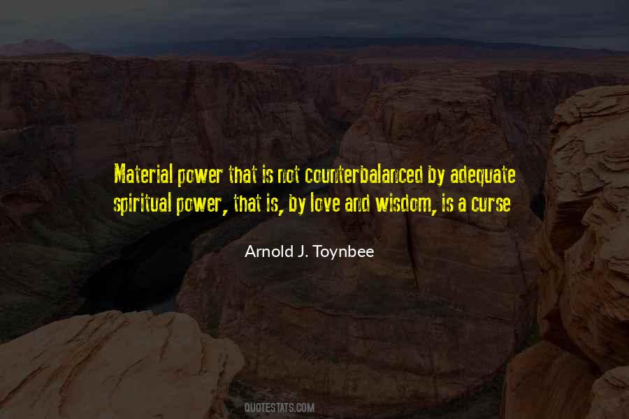 Arnold J. Toynbee Quotes #902305
