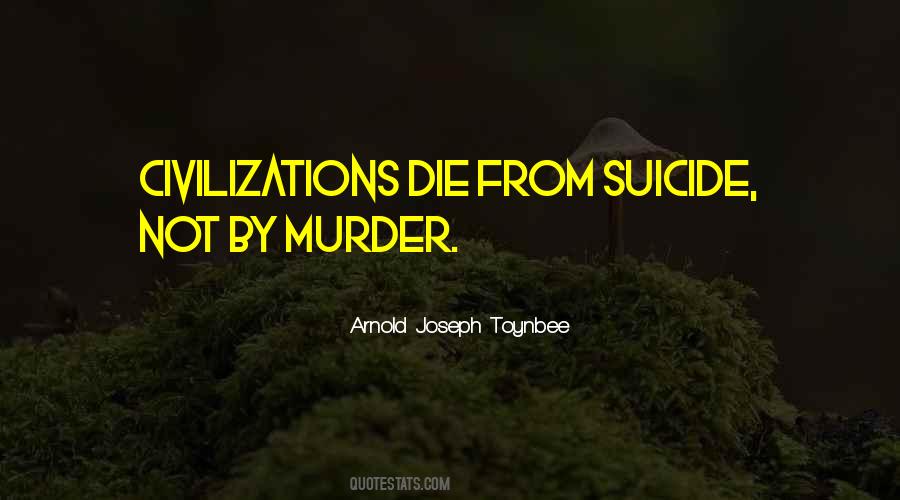 Arnold Joseph Toynbee Quotes #433465