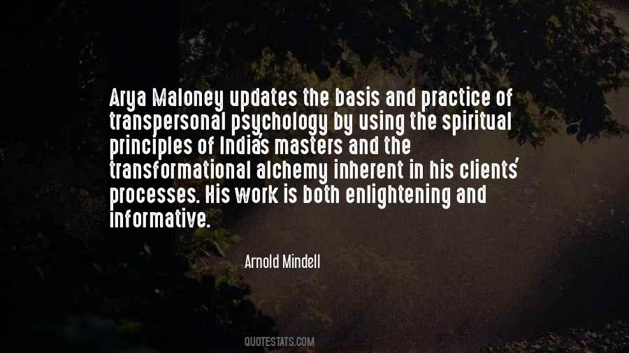 Arnold Mindell Quotes #1612413