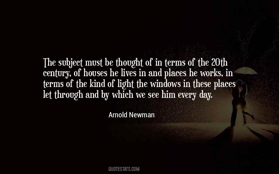 Arnold Newman Quotes #445626
