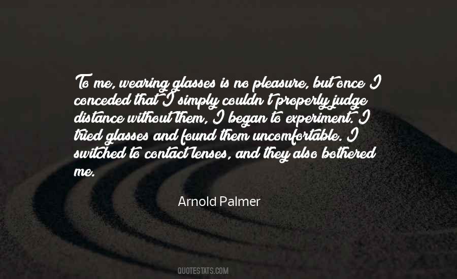 Arnold Palmer Quotes #1534139