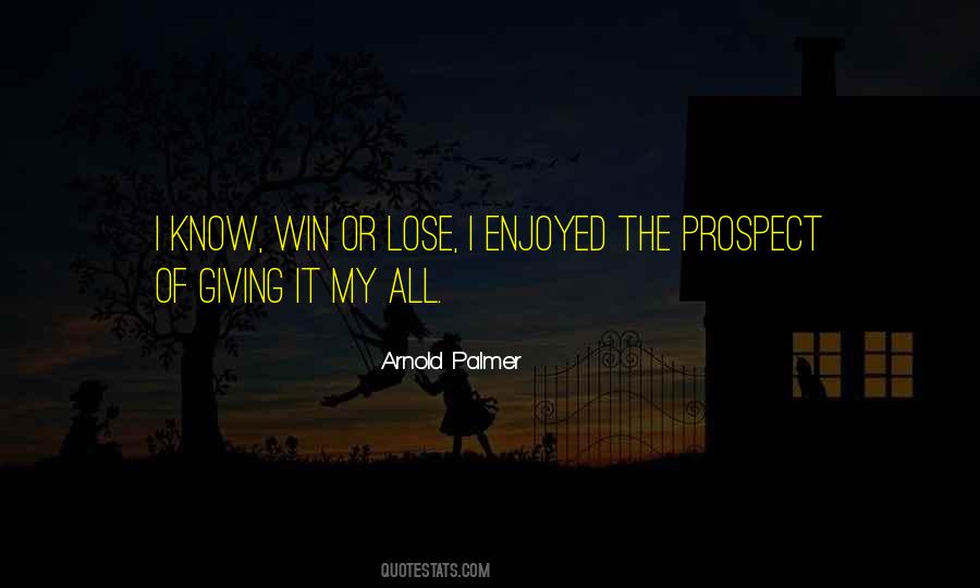 Arnold Palmer Quotes #1571634