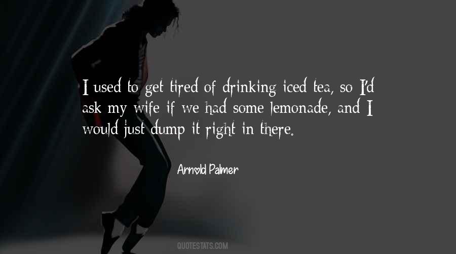 Arnold Palmer Quotes #246755