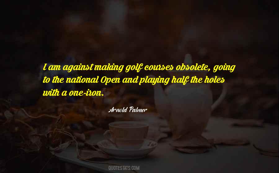 Arnold Palmer Quotes #358716
