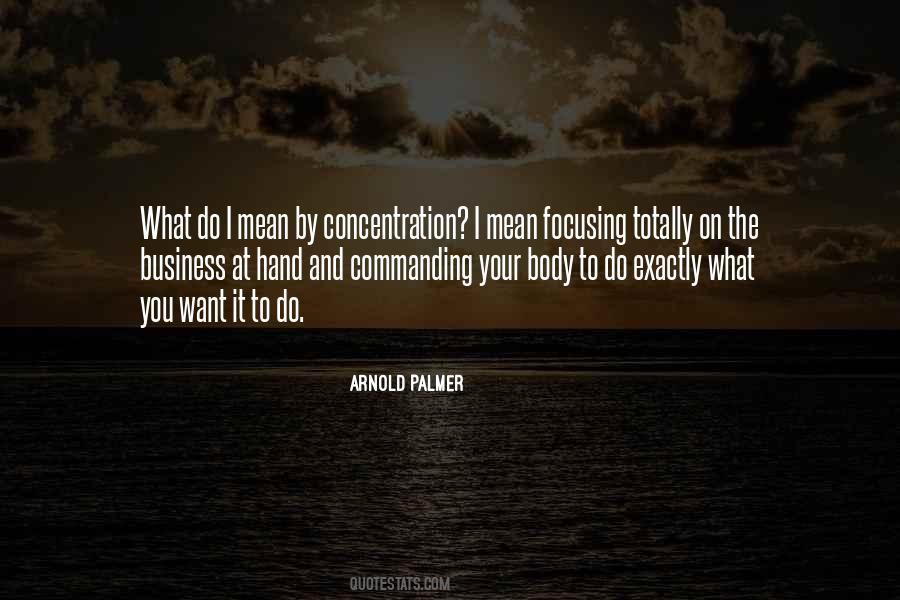 Arnold Palmer Quotes #611381