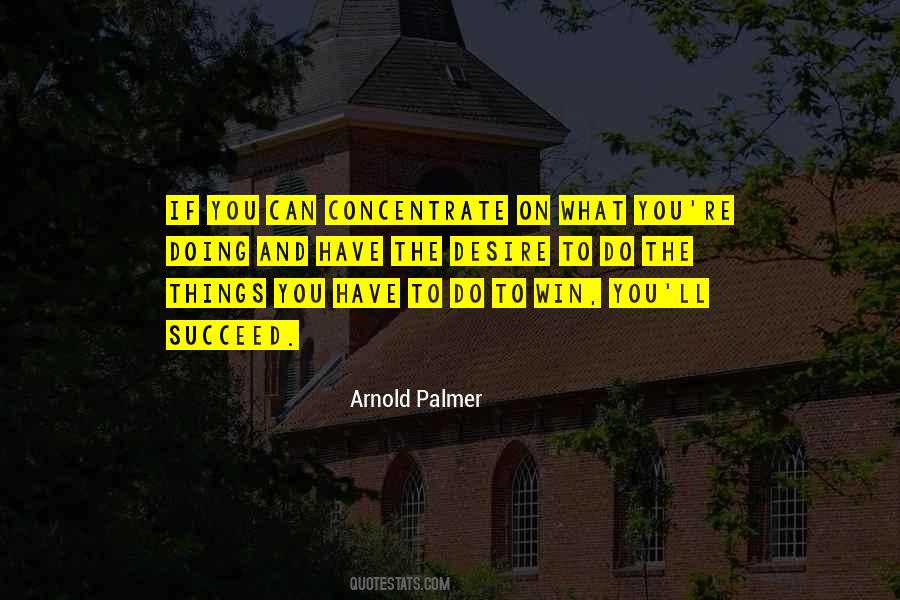 Arnold Palmer Quotes #814782