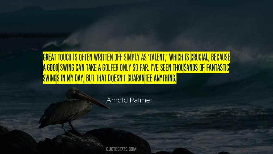 Arnold Palmer Quotes #886958