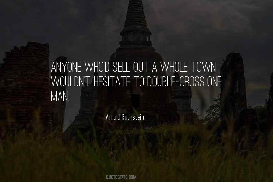 Arnold Rothstein Quotes #500992